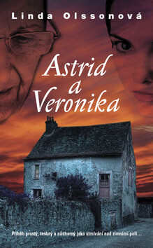 Astrid a Veronika - Linda Olssonová