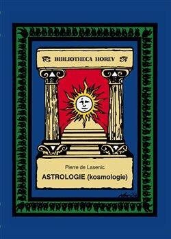 Astrologie (Kosmologie) - Pierre de Lasenic