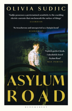 Asylum Road - Olivia Sudjic