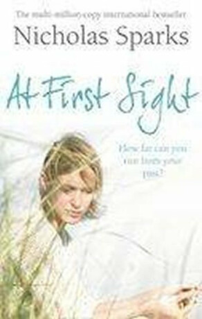 At First Sight - Nicholas Sparks