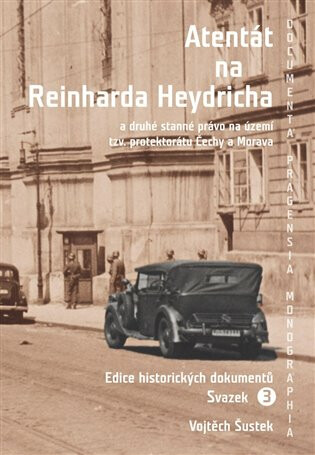 Atentát na Reinharda Heydricha - Vojtěch Šustek
