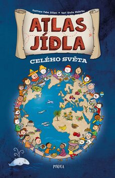 Atlas jídla celého světa - Jaroslav Hofmann