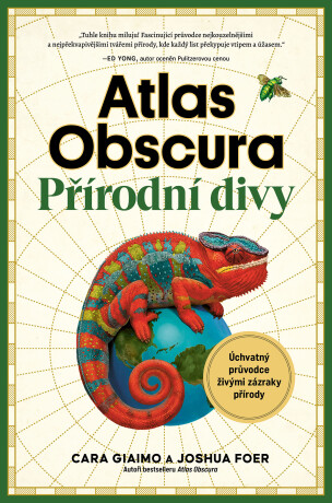 Atlas Obscura – Přírodní divy - Joshua Foer, kolektiv