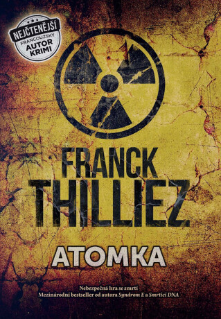 Atomka - Franck Thilliez