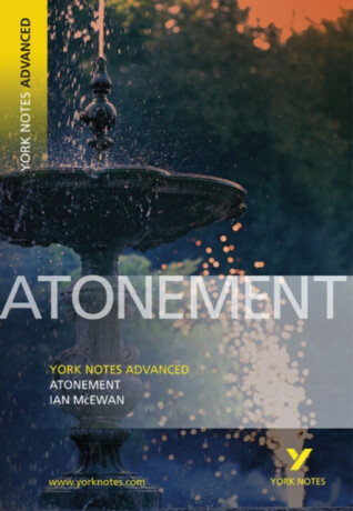 Atonement (York Notes Advanced) English Literature Study Guide - for 2026, 2027 exams - Ian McEwan,Tba