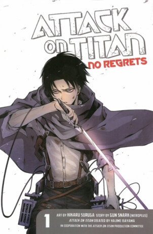 Attack On Titan: No Regrets 1 - Hajime Isayama,Gan Sunaaku