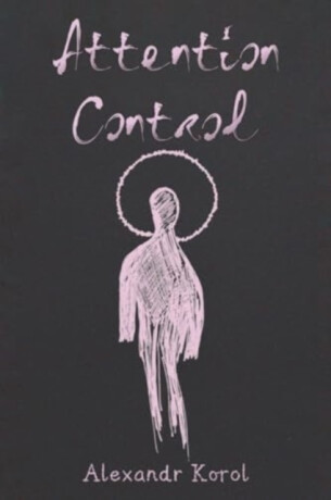 Attention Control - Alexandr Korol