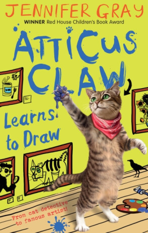 Atticus Claw Learns to Draw - Jennifer  Gray