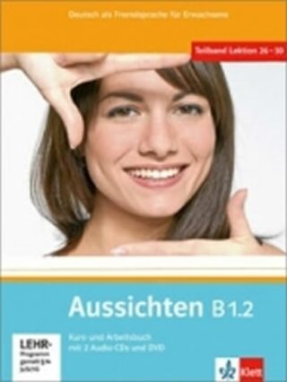 Aussichten B1.2 – Kurs/Arbeitsbuch + 2CD + DVD - neuveden