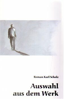 Auswahl auf dem Werk - Roman Karel Scholz,Ludvík Václavek