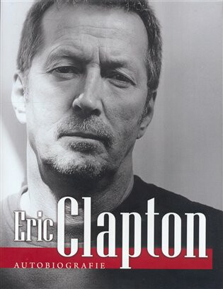 Autobiografie - Eric Clapton