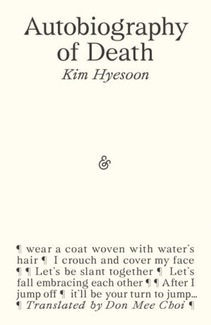 Autobiography of Death - Kim Hyesoon
