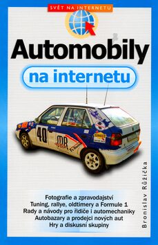 Automobily na internetu - Bronislav Růžička