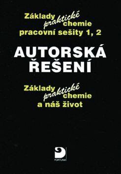 Autorská řešení – základy praktické chemie 1 a 2 - Pavel Beneš