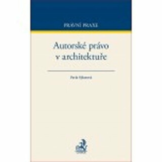 Autorské právo v architektuře - Pavla Sýkorová