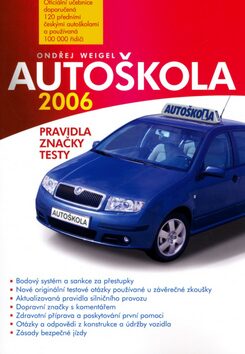 Autoškola 2006 - Ondřej Weigel