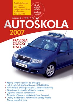 Autoškola 2007 - Ondřej Weigel