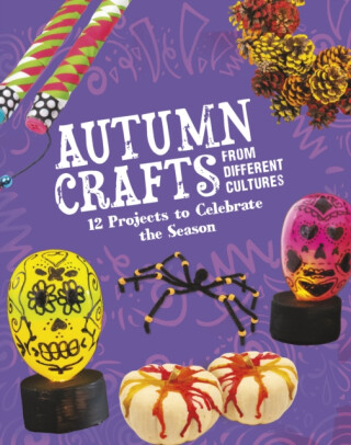 Autumn Crafts From Different Cultures - Megan Borgert-Spaniol