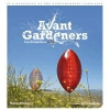 Avant Gardeners - Tim Richardson