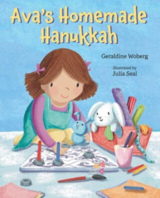 AVAS HOMEMADE HANUKKAH - GERALDINE WOBERG