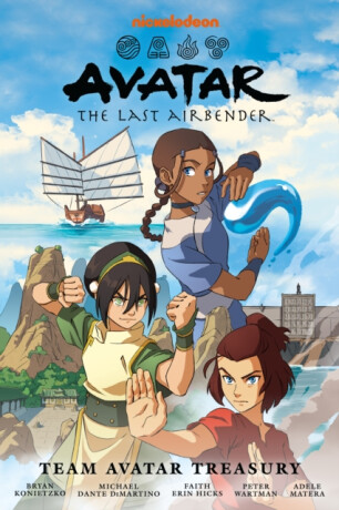 Avatar: The Last Airbender--Team Avatar Treasury Omnibus - Wartman Peter,Faith Erin Hicks,Adele Matera