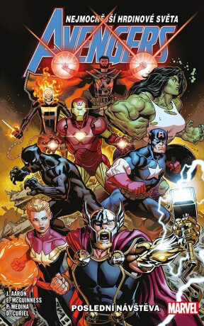 Avengers 1 - Poslední návštěva - Jason Aaron,Ed McGuinness,Paco Medina,David Curiel