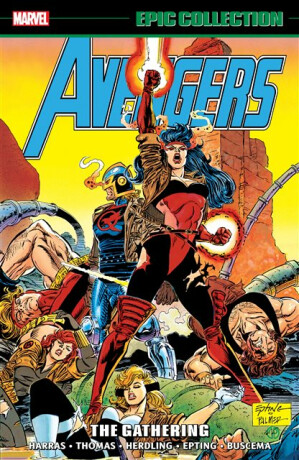Avengers Epic Collection: The Gathering - Roy Thomas,Bob Harras,Glenn Herdling