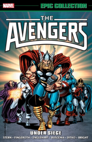 Avengers Epic Collection: Under Siege (New Printing) - Roger Stern