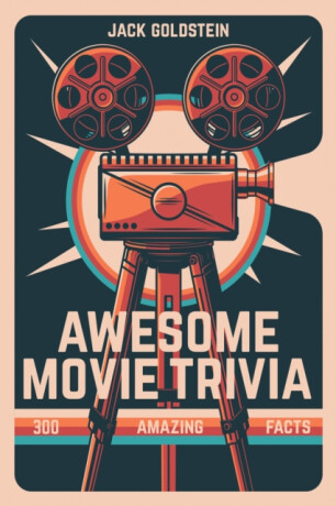 Awesome Movie Trivia - Jack Goldstein