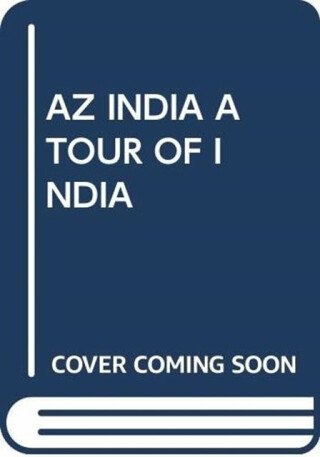 AZ INDIA A TOUR OF INDIA - Scholastic