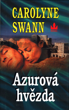 Azurová hvězda - Carolyne Swann