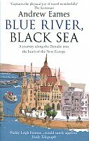 Blue River, Black Sea - Andrew Eames
