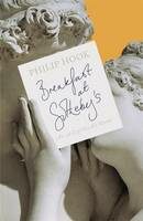 Breakfast at Sotheby's: An A-Z of the Art World - Philip Hook