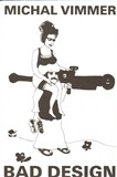 Bad design - Michal Vimmer