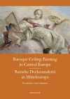 Baroque Ceiling Painting in Central Europe - 