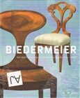 Biedermeier – Art and Culture in the Bohemian Lands 1814–1848 - Radim Vondráček