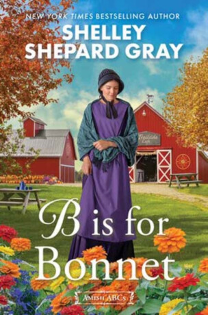 B Is for Bonnet - Shelley Shepard Gray