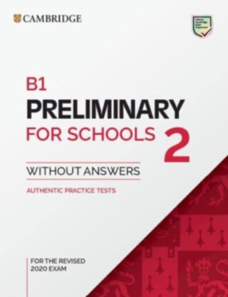 B1 Preliminary for Schools 2 Student's Book without Answers - 