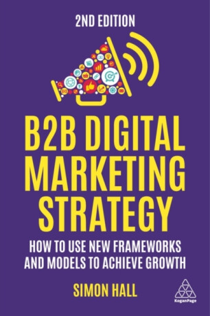 B2B Digital Marketing Strategy - Hall Simon