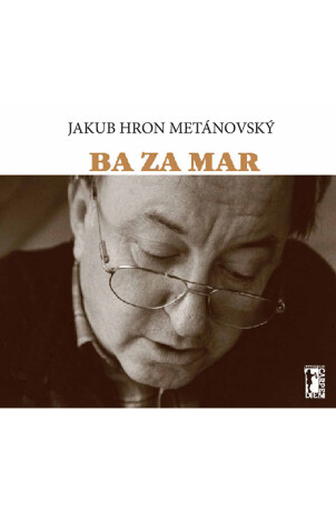 Ba za mar - Jakub Hron Metánovský