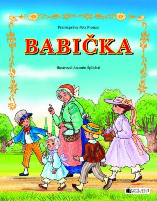 Babička - Antonín Šplíchal,Petr Prouza,Mária Havranová