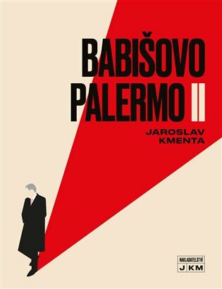 Babišovo Palermo II (Defekt) - Jaroslav Kmenta