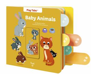 Baby Animals (PlayTabs) - Stephanie Babin,Thierry Bedouet