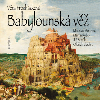 Babylounská věž - Jiří Sovák,Miroslav Moravec,Martin Růžek,Miroslav Masopust,Oldřich Vlach,Josef Chvalina,Věra Procházková,Jan Řeřicha