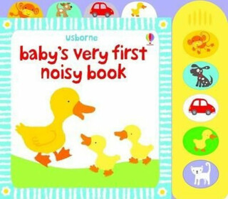 Baby's Very First Noisy Book - Fiona Wattová