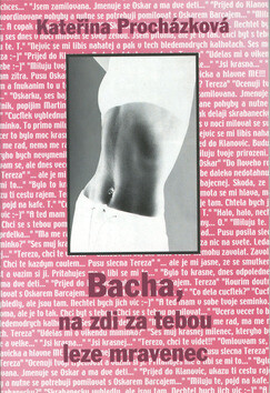 Bacha, na zdi za tebou leze mravenec - Kateřina Procházková