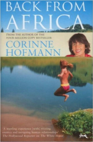 Back from Africa - Corinne Hofmannová