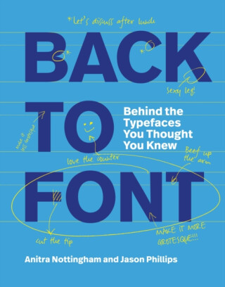 Back to Font - Anitra Nottingham,Jason Phillips