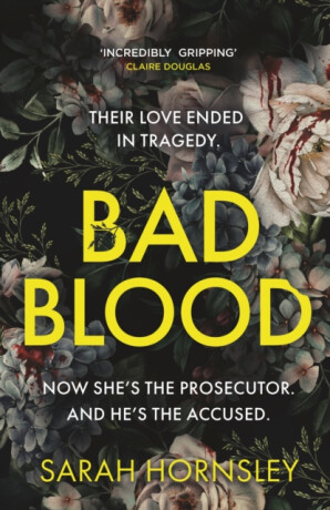 Bad Blood - Sarah Hornsley