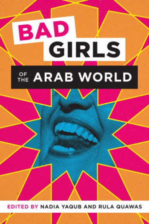 Bad Girls of the Arab World - 